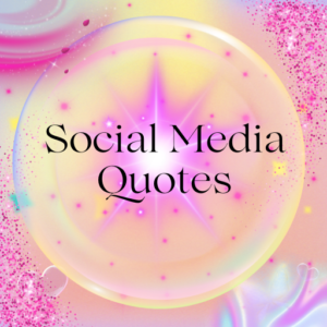 Social Media Quotes